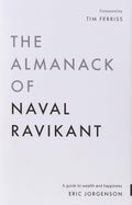 L'Almanach de Naval Ravikant : Un guide de la richesse et du bonheur par Eric Jorgenson 