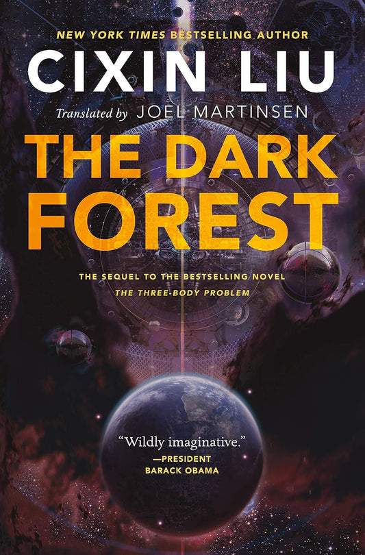 The Dark Forest (The Three-Body Problem Series, 2)